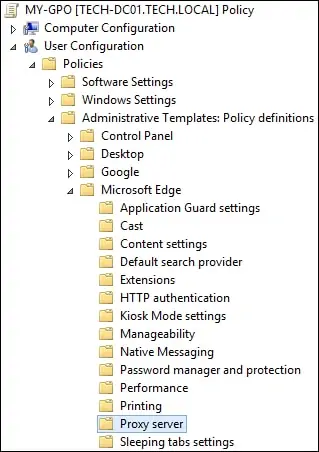 GPO - Microsoft Edge Proxy Configuration